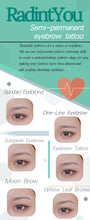 Load image into Gallery viewer, RadintYou In-home Eyebrow Tattooing, Beauty Services, Eyebrow Tattooing Services, Semi-Permanent Raw Wild Eyebrows, Free Eyebrow Design throughout the United States